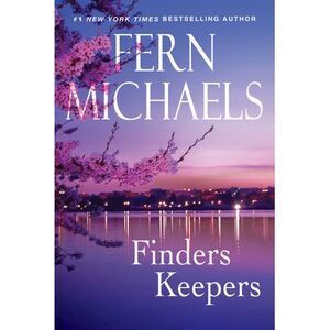 Finders Keepers -- Fern Michaels